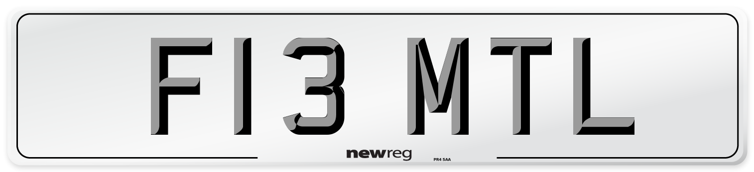 F13 MTL Number Plate from New Reg